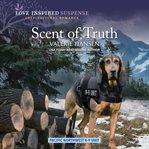 Scent of truth cover image