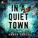 In a Quiet Town cover image