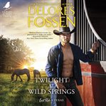 Twilight at Wild Springs cover image