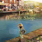 The little flower shop. Indiana summers cover image