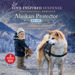 Alaskan protector. Alaskan K-9 unit cover image