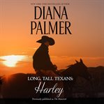 Harley. Long, tall Texans cover image
