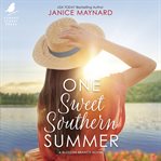 One Sweet Southern Summer : Blossom Branch cover image