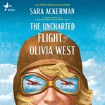 The Uncharted Flight of Olivia West cover image
