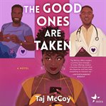 The Good Ones are Taken cover image