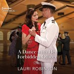 A dance with her forbidden officer cover image