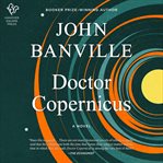 Doctor Copernicus : A Novel cover image