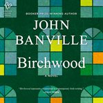 Birchwood : A Novel cover image