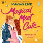 Magical meet cute cover image