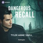 Dangerous Recall cover image