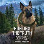Hunting the Truth cover image