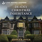 Deadly Christmas Inheritance cover image