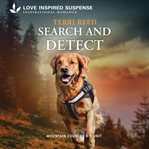 Search and Detect : Mountain Country K-9 Unit cover image