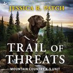 Trail of Threats cover image