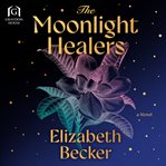The Moonlight Healers cover image