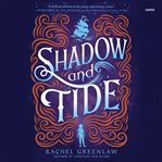 Shadow and Tide cover image