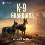 K-9 Guardians cover image