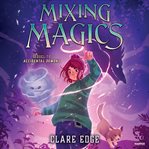 Mixing Magics cover image