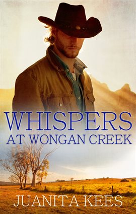 Cover image for Whispers At Wongan Creek