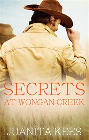 Secrets at Wongan Creek cover image