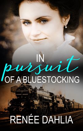 Cover image for In Pursuit Of A Bluestocking