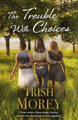 Cover image for The Trouble With Choices