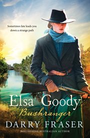 Elsa goody, bushranger cover image