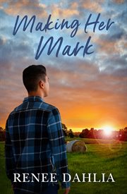 Making her mark (merindah park, #2) cover image