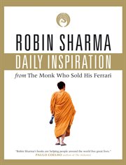 Daily inspiration from the monk who sold his Ferrari cover image
