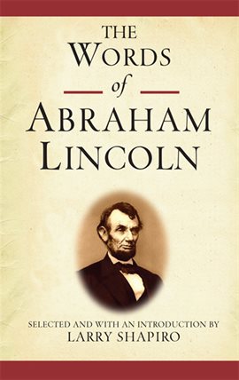 Cover image for The Words of Abraham Lincoln