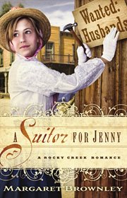 A suitor for Jenny : a Rocky Creek romance cover image
