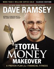 The total money makeover : a proven plan for financial fitness cover image