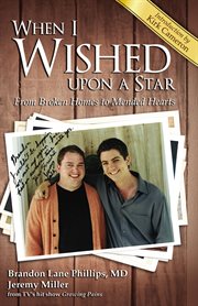 When I Wished upon a Star : From Broken Homes to Mended Hearts cover image