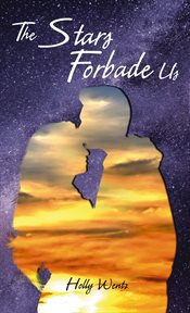 The stars forbade us cover image