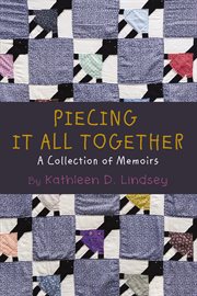 Piecing it all together cover image