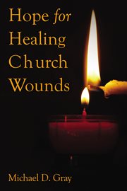 Hope For Healing Church Wounds cover image