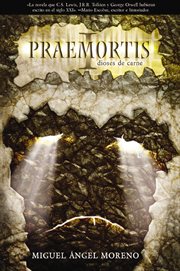 Praemortis. I, Dioses de carne cover image