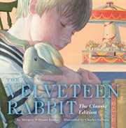 The Velveteen Rabbit : Velveteen cover image