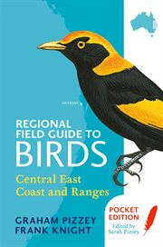 Regional field guide to birds. Central East Coast and Ranges Coast cover image