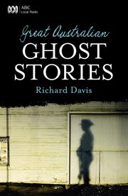 Great Australian ghost stories cover image