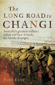 The Long Road to Changi cover image
