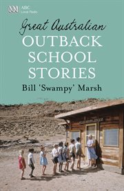 Great australian outback school stories cover image