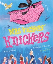Mrs Vickers Knickers cover image