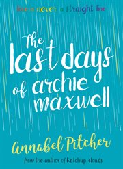 The Last Days of Archie Maxwell cover image