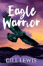 Eagle Warrior cover image