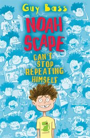 Noah Scape Can't Stop Repeating Himself cover image