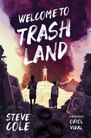 Welcome to Trashland cover image