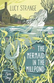The Mermaid in the Millpond cover image