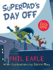 Superdad's Day Off : Little Gems cover image
