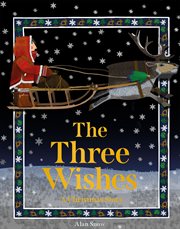 The Three Wishes : A Christmas Story cover image